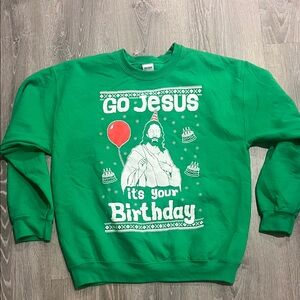 Christmas Jesus Birthday Green Sweatshirt